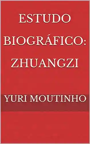 Livro Baixar: Estudo Biográfico: Zhuangzi