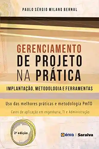 Gerenciamento de Projetos na Prática - PAULO SERGIO MILANO BERNAL
