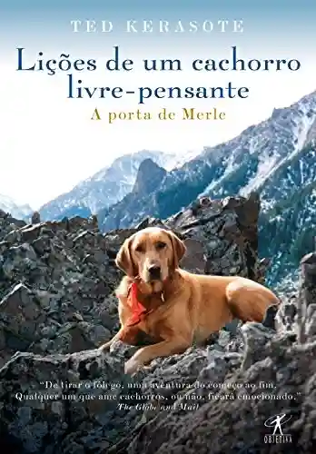 Livro Baixar: Lições de um cachorro livre-pensante: A porta de Merle