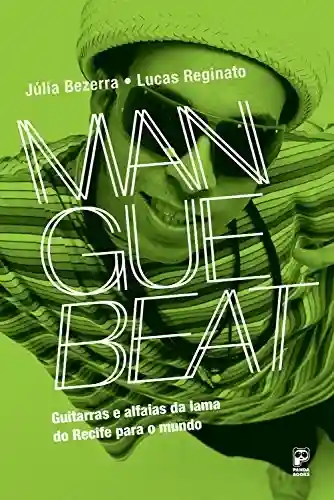 Manguebeat - Julia Bezerra
