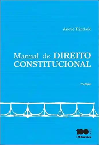 Livro Baixar: Manual de direito constitucional