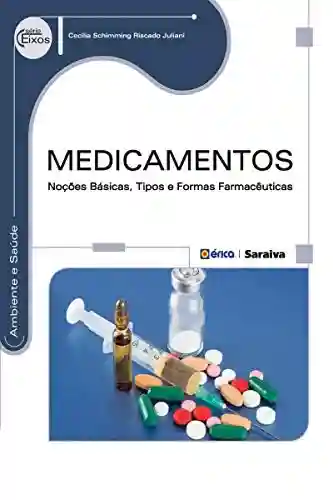 Medicamentos - CECILIA SCHIMMING RISCADO JULIANI