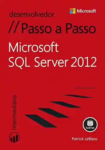 Livro Baixar: Microsoft SQL Server 2012 – Passo a Passo