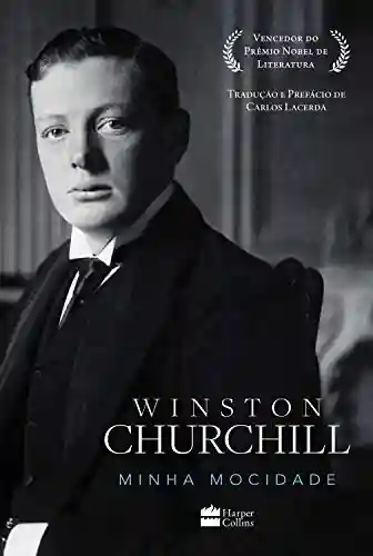 Minha mocidade - Winston Churchill