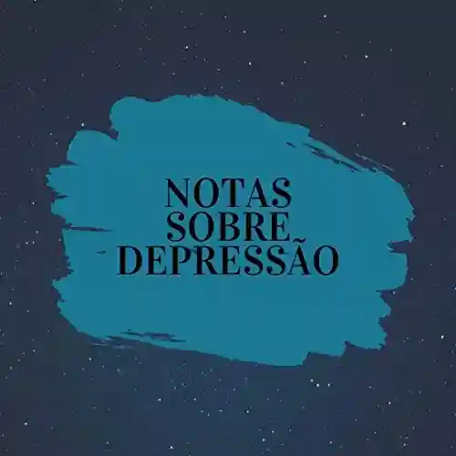 Livro Baixar: Notas sobre Depressão