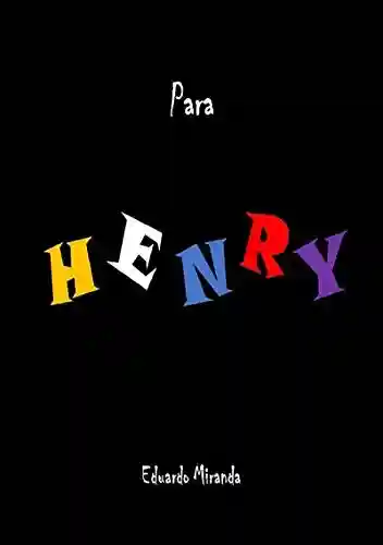 Livro Baixar: Para Henry