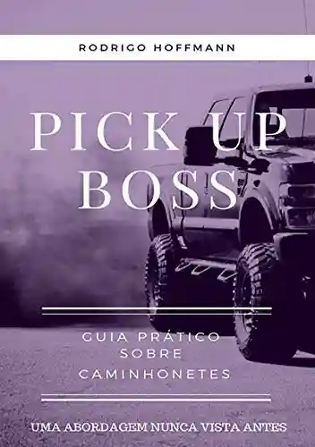 Livro Baixar: Pickup Boss