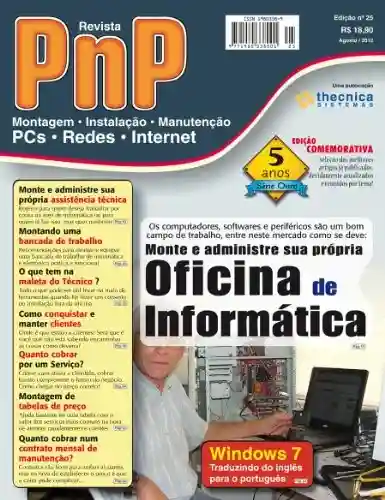 PnP Digital nº 25 – Monte e administre sua propria oficina de informática - Iberê M. Campos