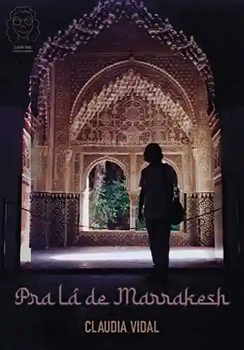 Livro Baixar: Pra lá de Marrakesh