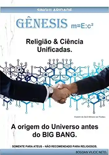 Livro Baixar: Religião & Ciência Unificadas.