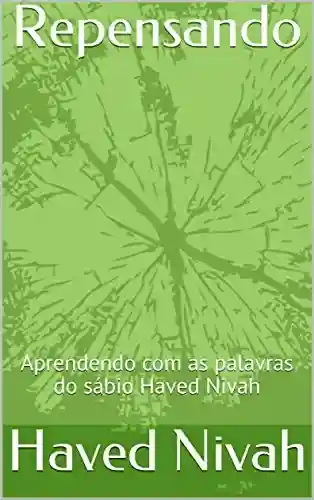 Livro Baixar: Repensando: Aprendendo com as palavras do sábio Haved Nivah