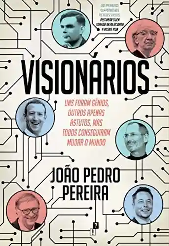 Visionários - João Pedro Pereira