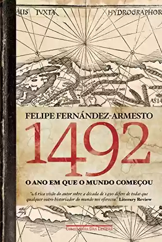 Livro Baixar: 1492: O ano em que o mundo começou