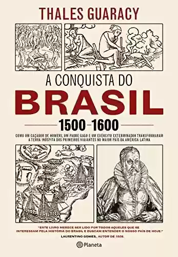 Livro Baixar: A conquista do Brasil