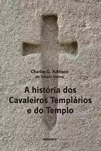 Livro Baixar: A História dos Cavaleiros Templários e do Templo