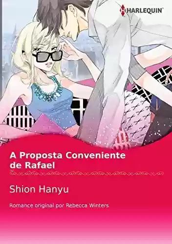 Livro Baixar: A Proposta Conveniente De Rafael: Harlequin comics