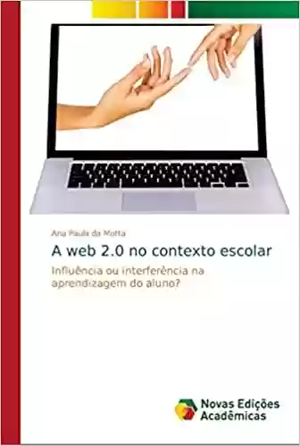 Livro Baixar: A web 2.0 no contexto escolar