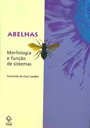 Abelhas - Carminda Da Cruz Landim