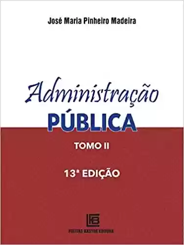 Livro Baixar: Administração pública tomo 2: Tomo II