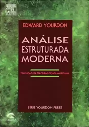 Análise Estruturada Moderna - Edward Yourdon