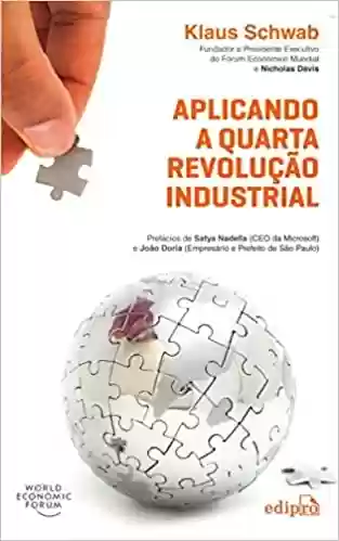 Livro Baixar: Aplicando a Quarta Revolução Industrial
