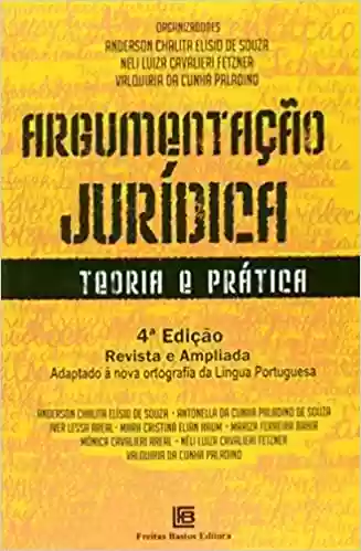 Livro Baixar: Argumentação Jurídica Teoria e Prática