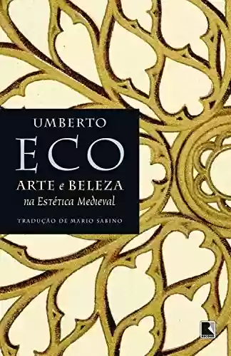 Livro Baixar: Arte e beleza na estética medieval