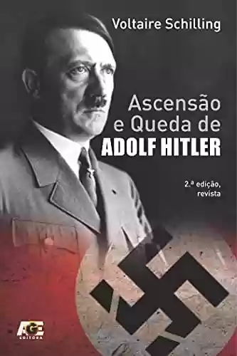 Livro Baixar: Ascensão e Queda de Adolf Hitler