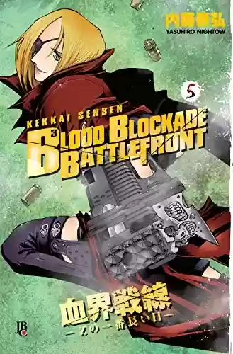 Blood Blockade Battlefront vol. 04 - Yasuhiro Nightow