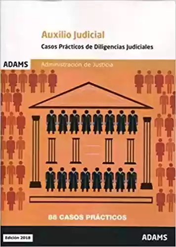 Livro Baixar: Casos prácticos de diligencias judiciales. Cuerpo de Auxilio Judicial de la Administración de Justicia