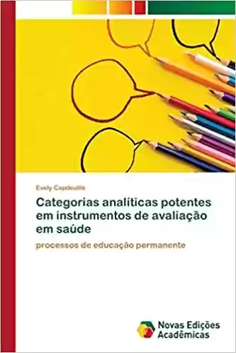 Audiobook Cover: Categorias analíticas potentes em instrumentos de avaliação em saúde