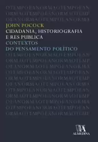 Livro Baixar: Cidadania, Historiografia e Res Publica