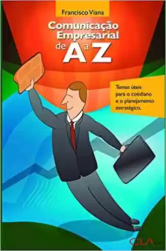 Livro Baixar: Comunicação empresarial de A a Z