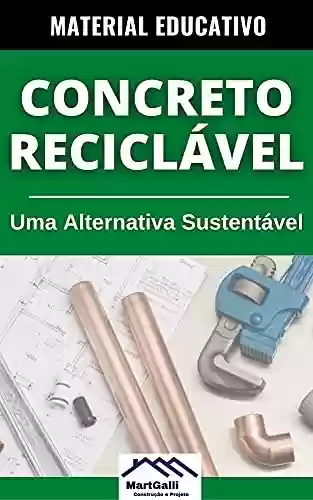 Livro Baixar: Concreto Reciclável