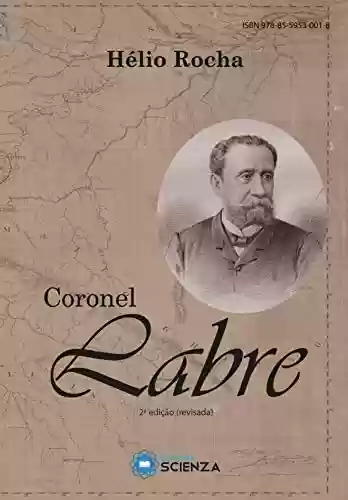 Livro Baixar: Coronel Labre