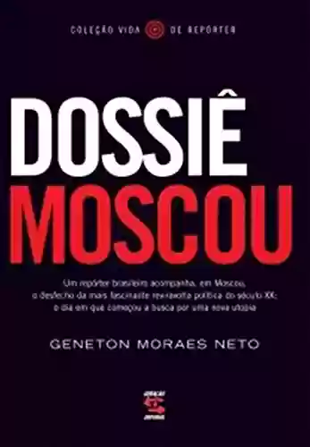 Livro Baixar: Dossiê Moscou