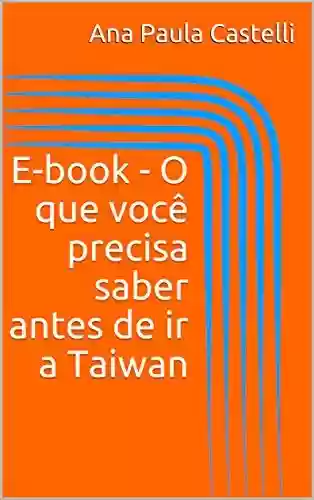 Livro Baixar: E-book – O que você precisa saber antes de ir a Taiwan