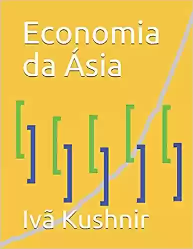 Economia da Ásia - IVã Kushnir