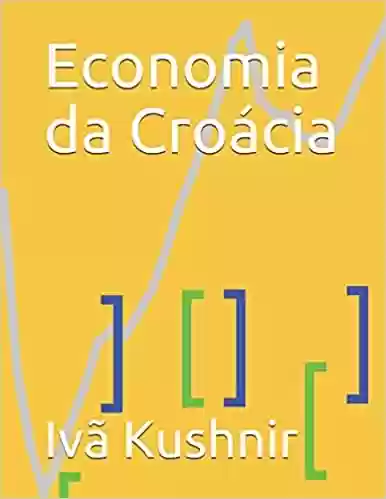 Economia da Croácia - IVã Kushnir