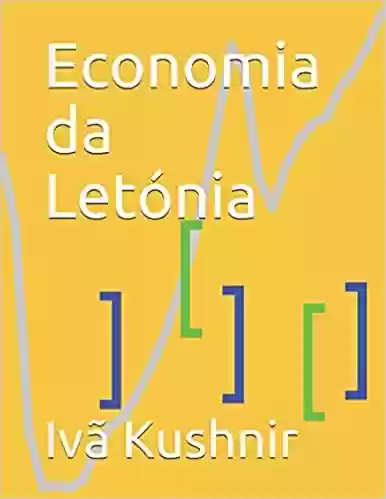 Economia da Letónia - IVã Kushnir