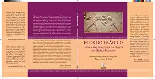 Livro Baixar: Ecos do Trágico: Sobre a trágedia grega e a origem dos direitos humanos