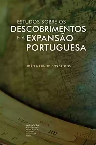 Livro Baixar: Estudos sobre os Descobrimentos e a Expansão Portuguesa: Volume III (Investigação)