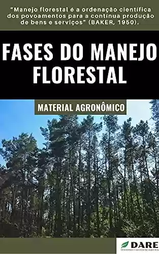 Livro Baixar: Fases do Manejo Florestal