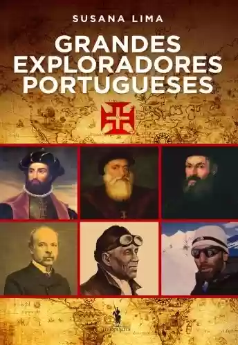 Livro Baixar: Grandes Exploradores Portugueses