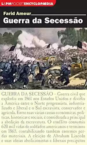 Guerra da secessão (Encyclopaedia) - Farid Ameur