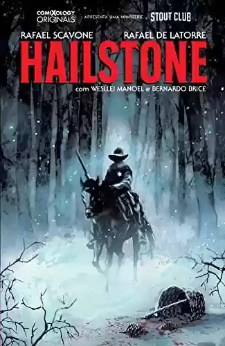 Livro Baixar: Hailstone Vol. 1 (comiXology Originals)