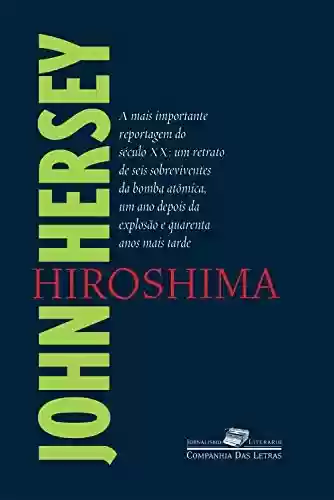 Livro Baixar: Hiroshima (Coleção Jornalismo Literário)