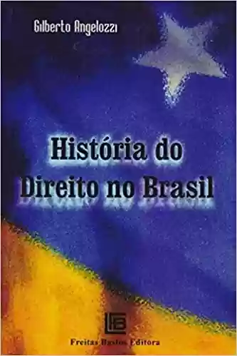 Livro PDF: História do Direito no Brasil