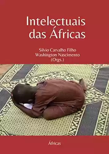 Livro Baixar: Intelectuais das Áfricas
