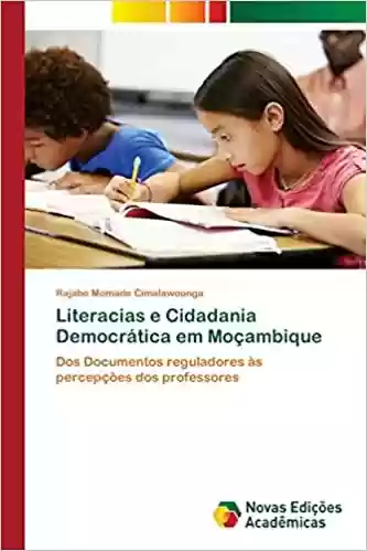 Audiobook Cover: Literacias e Cidadania Democrática em Moçambique